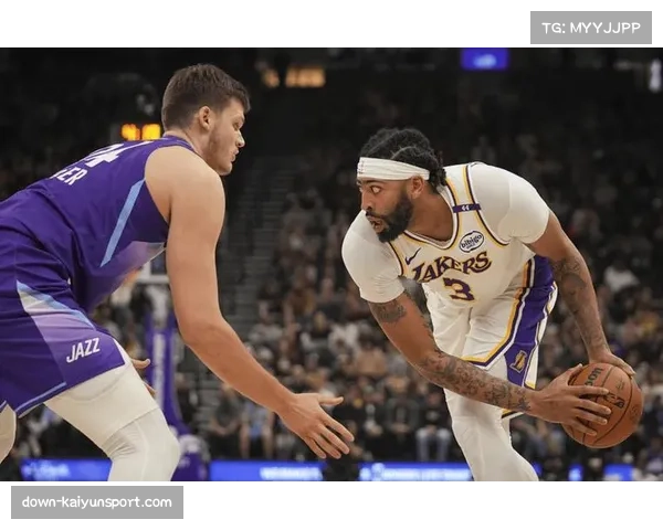 湖人胜爵士 戴维斯高位策应每回合1.18分